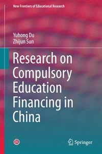 bokomslag Research on Compulsory Education Financing in China