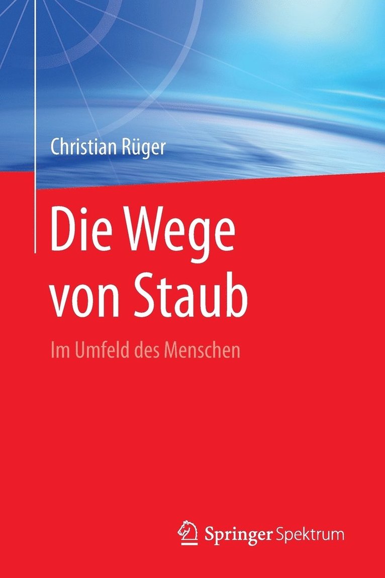 Die Wege von Staub 1