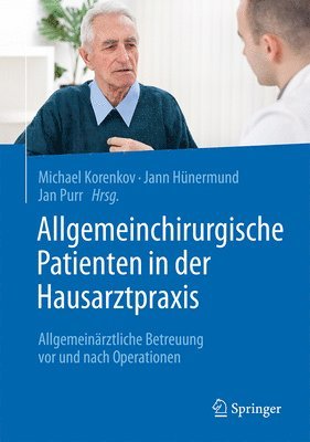 bokomslag Allgemeinchirurgische Patienten in der Hausarztpraxis