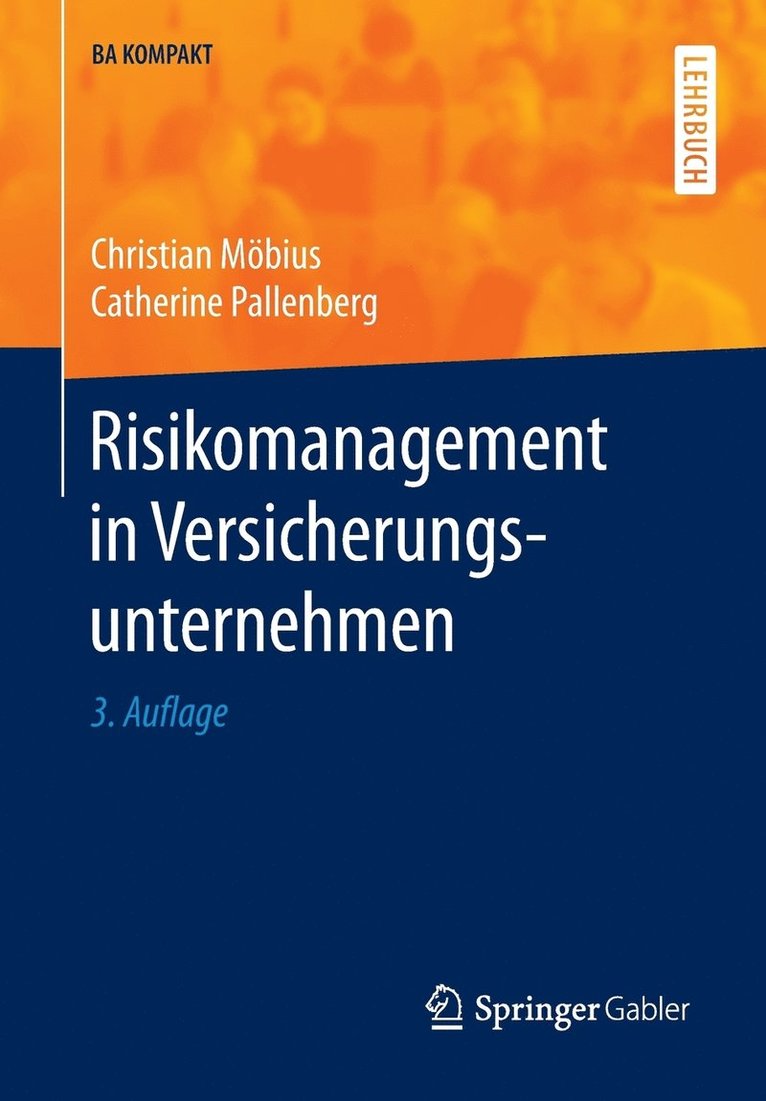 Risikomanagement in Versicherungsunternehmen 1