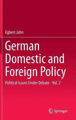 German Domestic and Foreign Policy 1