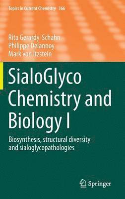 bokomslag SialoGlyco Chemistry and Biology I