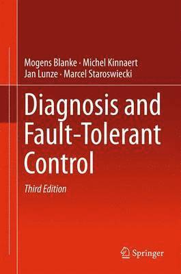 bokomslag Diagnosis and Fault-Tolerant Control