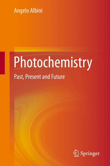 Angelo Albini - Photochemistry, Inbunden