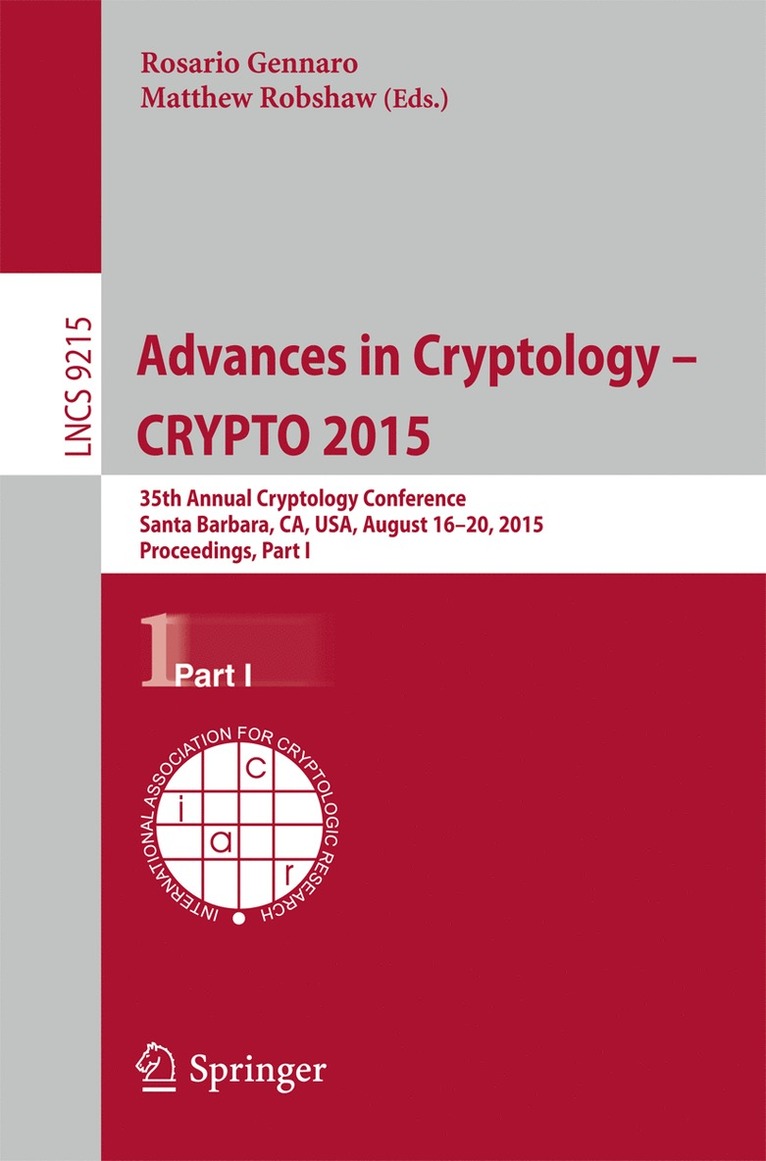 Rosario Gennaro, Matthew Robshaw - Advances in Cryptology -- CRYPTO 2015, Häftad