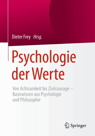 Dieter Frey - Psychologie der Werte, Häftad