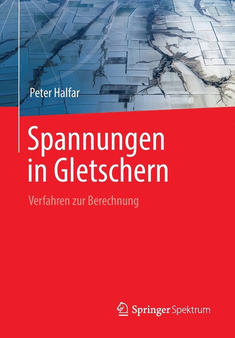 Spannungen in Gletschern 1