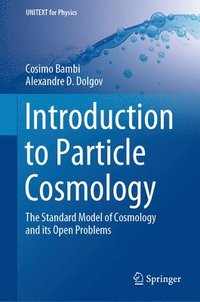 bokomslag Introduction to Particle Cosmology