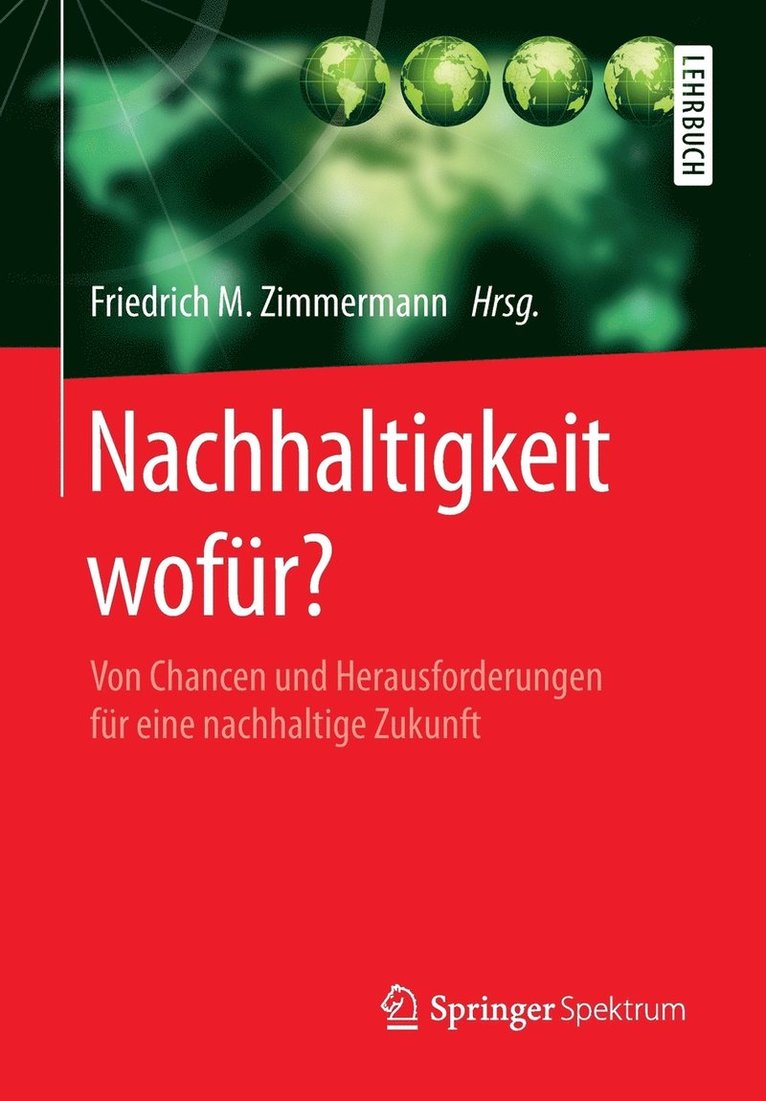 Friedrich M. Zimmermann - Nachhaltigkeit wofür?, Häftad