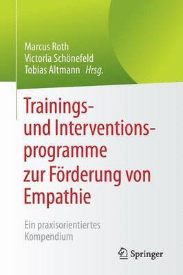 bokomslag Trainings- und Interventionsprogramme zur Frderung von Empathie