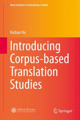 bokomslag Introducing Corpus-based Translation Studies