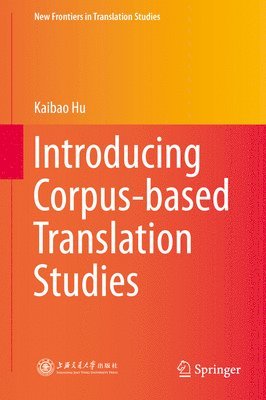 Introducing Corpus-based Translation Studies 1