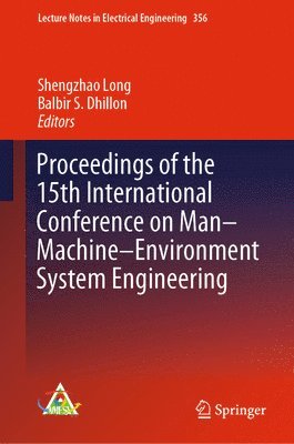 Proceedings of the 15th International Conference on ManMachineEnvironment System Engineering 1