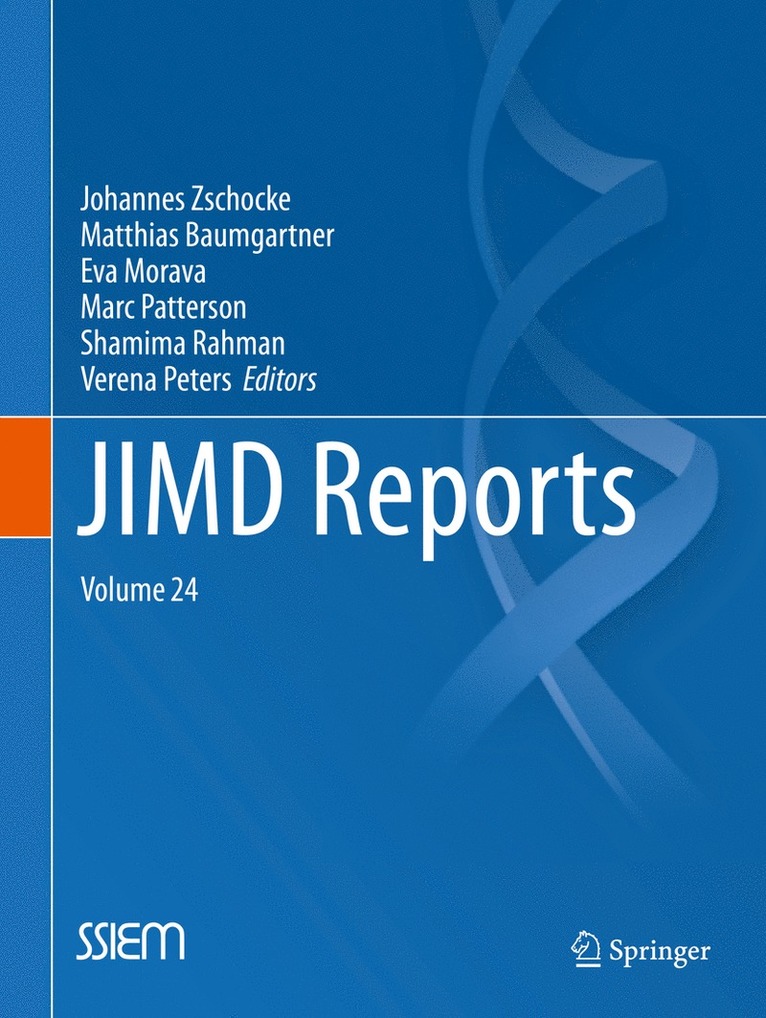 Johannes Zschocke, Matthias Baumgartner, Eva Morava, Marc Patterson, Shamima Rahman, Verena Peters - JIMD Reports, Volume 24, Häftad
