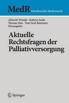 bokomslag Aktuelle Rechtsfragen der Palliativversorgung