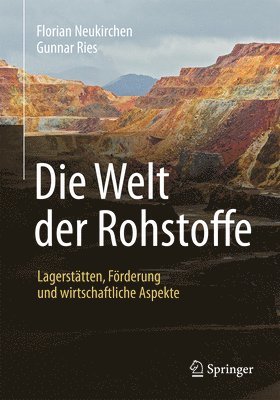 bokomslag Die Welt der Rohstoffe