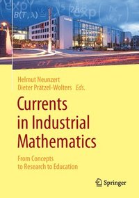 bokomslag Currents in Industrial Mathematics