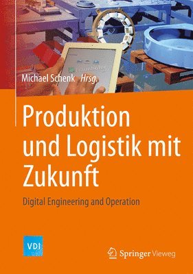 Produktion und Logistik mit Zukunft 1