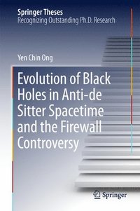 bokomslag Evolution of Black Holes in Anti-de Sitter Spacetime and the Firewall Controversy