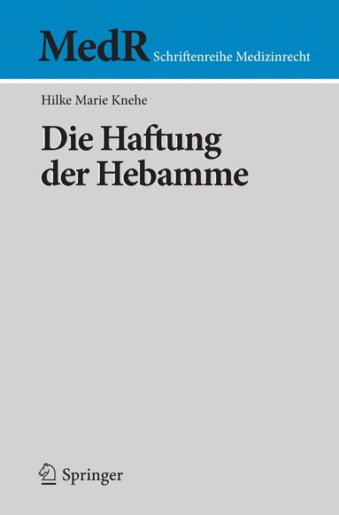 bokomslag Die Haftung der Hebamme