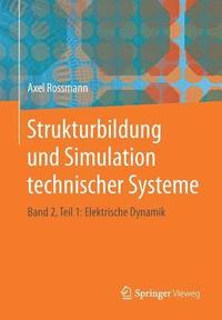 bokomslag Strukturbildung und Simulation technischer Systeme