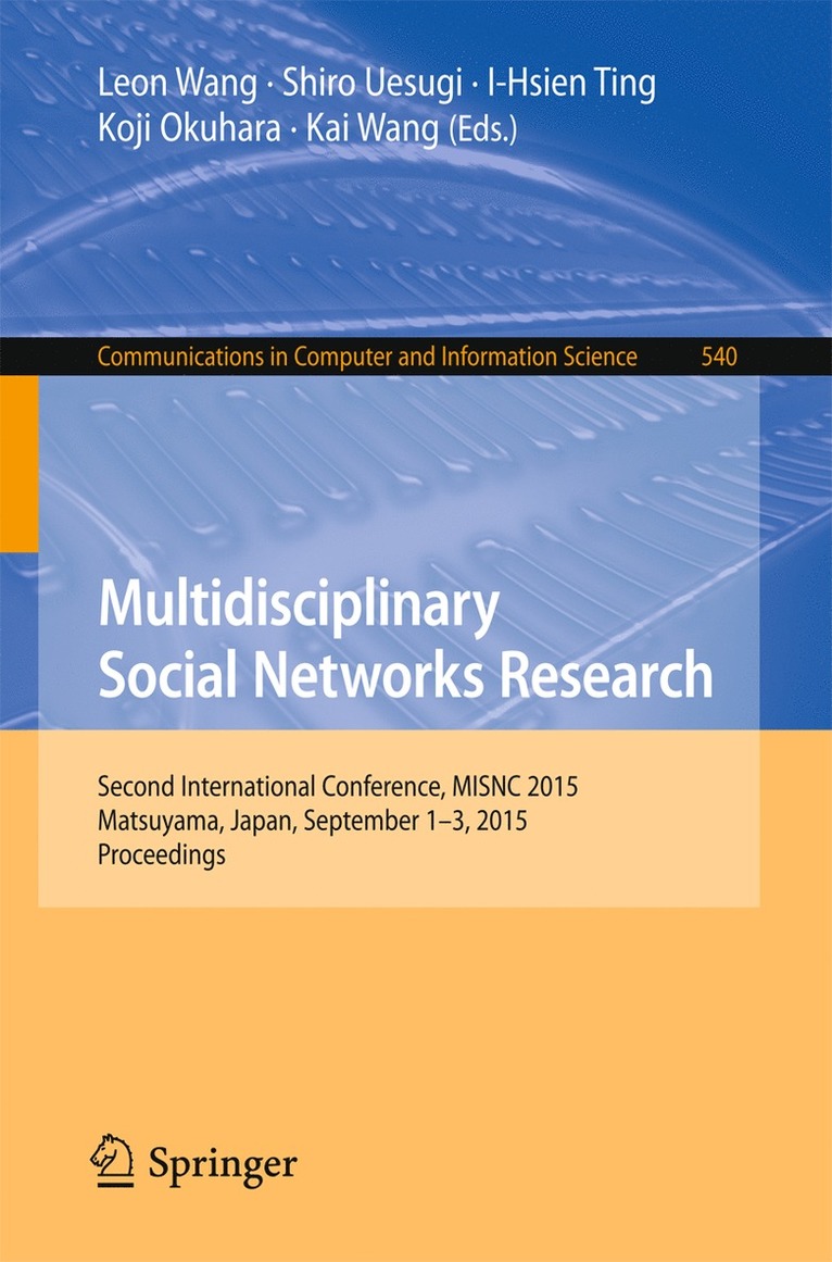 Multidisciplinary Social Networks Research 1