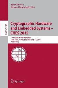 bokomslag Cryptographic Hardware and Embedded Systems -- CHES 2015