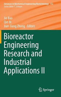 bokomslag Bioreactor Engineering Research and Industrial Applications II