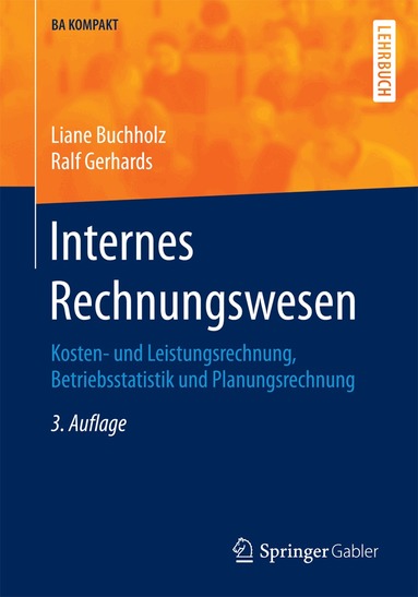 Liane Buchholz, Ralf Gerhards - Internes Rechnungswesen, Häftad