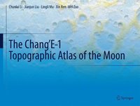 bokomslag The Chang'E-1 Topographic Atlas of the Moon