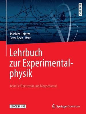 bokomslag Lehrbuch zur Experimentalphysik Band 3: Elektrizitat und Magnetismus