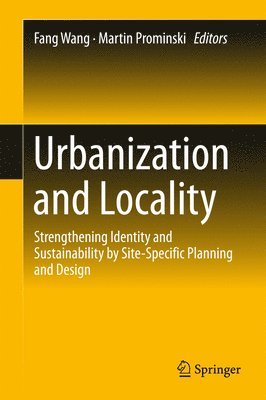 Urbanization and Locality 1