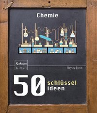 bokomslag 50 Schlüsselideen Chemie
