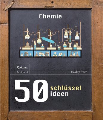 bokomslag 50 Schlüsselideen Chemie