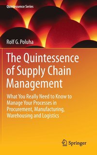bokomslag The Quintessence of Supply Chain Management