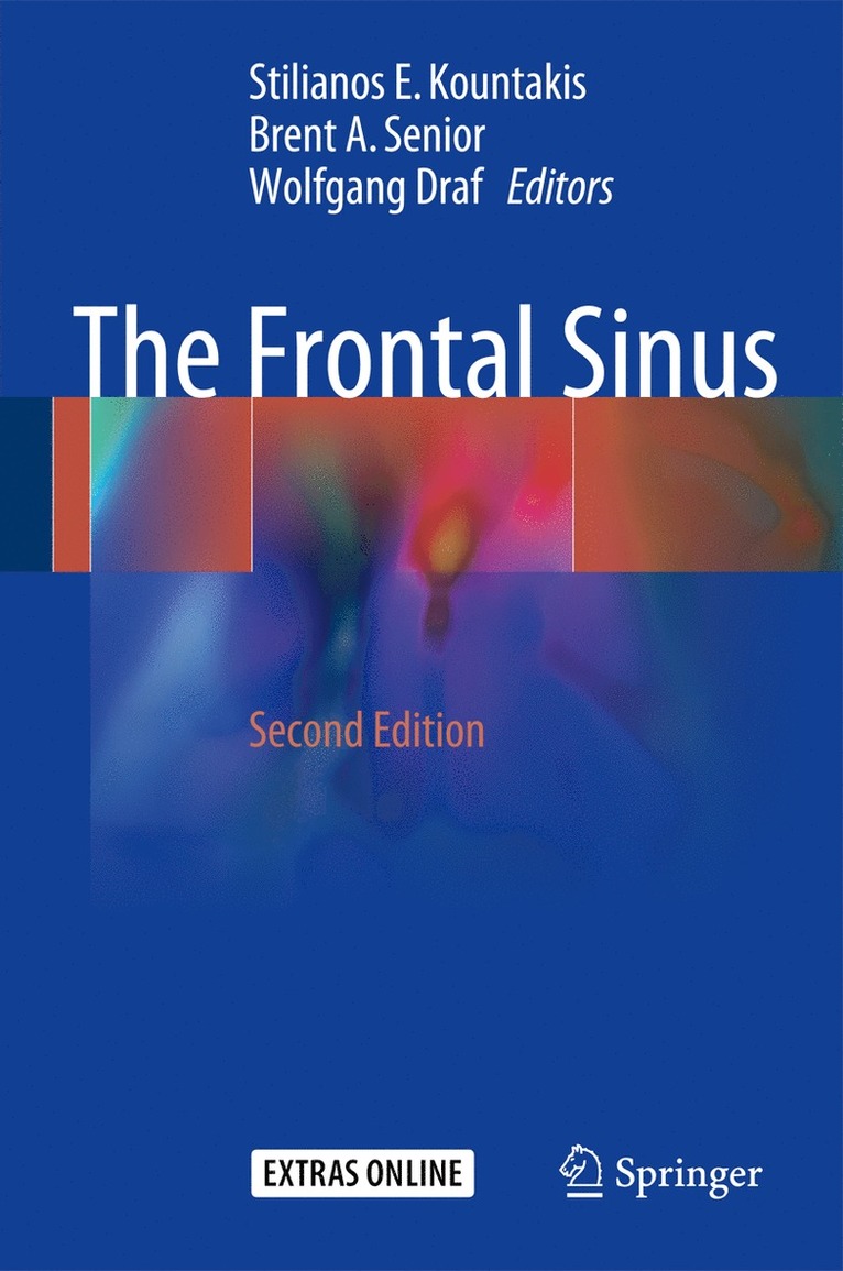 Stilianos E. Kountakis, Brent A. Senior, Wolfgang Draf - Frontal Sinus, Inbunden