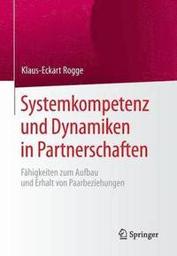 bokomslag Systemkompetenz und Dynamiken in Partnerschaften