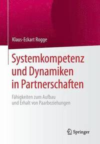 bokomslag Systemkompetenz und Dynamiken in Partnerschaften