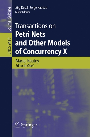 bokomslag Transactions on Petri Nets and Other Models of Concurrency X