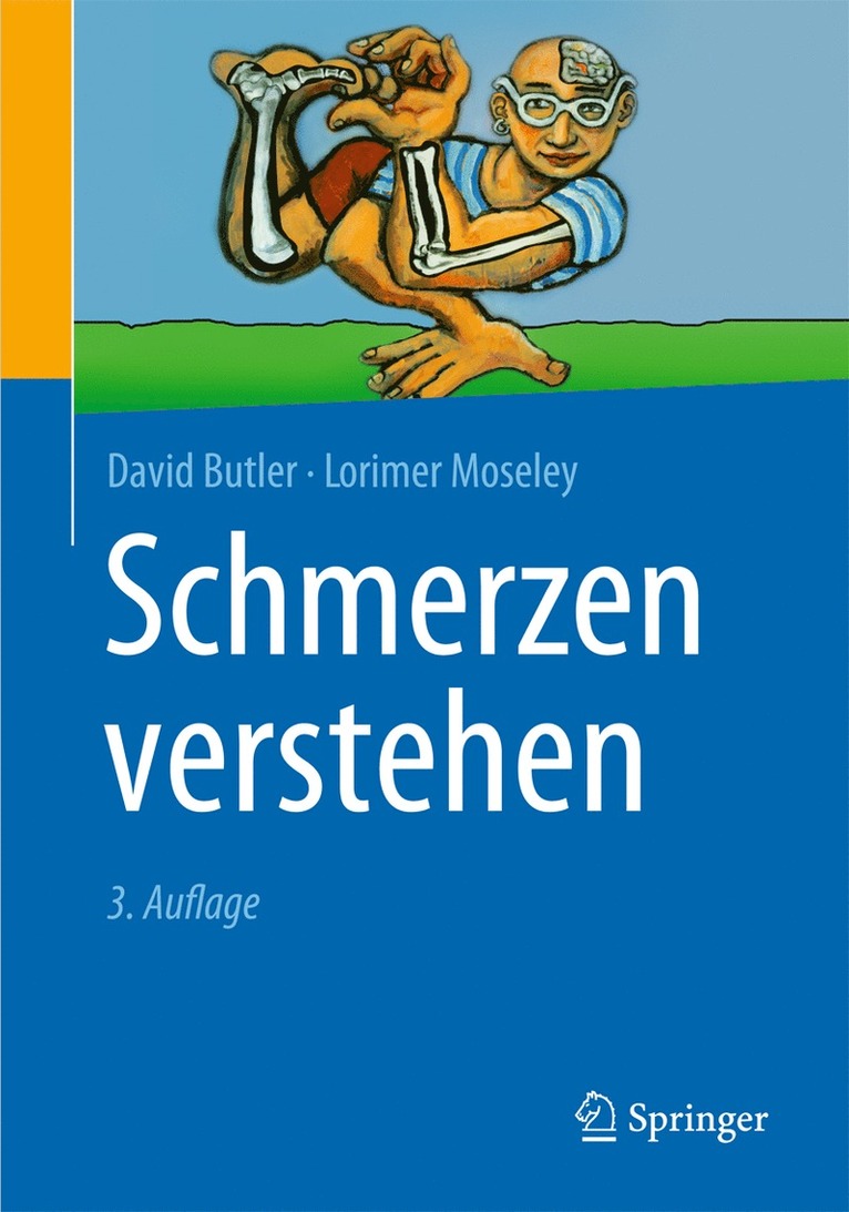 David S. Butler, Lorimer G. Moseley, David Butler, G. Lorimer Moseley - Schmerzen verstehen, Inbunden