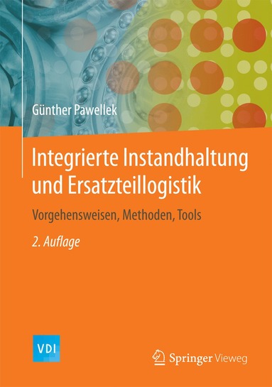 bokomslag Integrierte Instandhaltung und Ersatzteillogistik