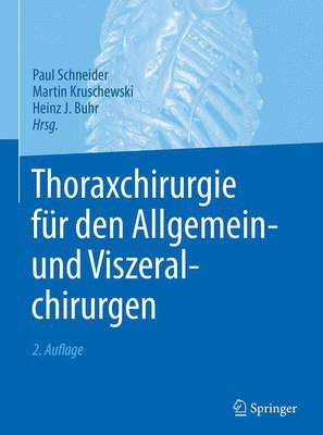 Thoraxchirurgie fr den Allgemein- und Viszeralchirurgen 1