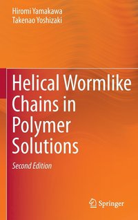 bokomslag Helical Wormlike Chains in Polymer Solutions