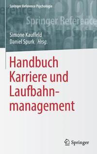 bokomslag Handbuch Karriere und Laufbahnmanagement