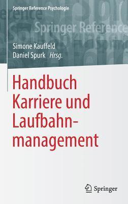 Handbuch Karriere und Laufbahnmanagement 1