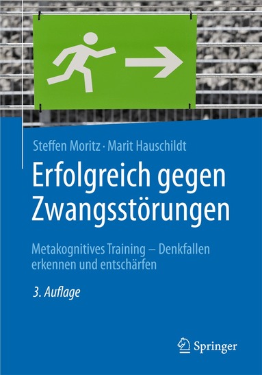 Steffen Moritz, Marit Hauschildt - Erfolgreich gegen Zwangsstörungen, Häftad