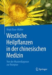 bokomslag Westliche Heilpflanzen in der chinesischen Medizin