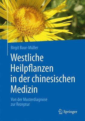 bokomslag Westliche Heilpflanzen in der chinesischen Medizin