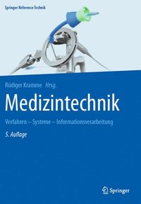 bokomslag Medizintechnik: Verfahren - Systeme - Informationsverarbeitung