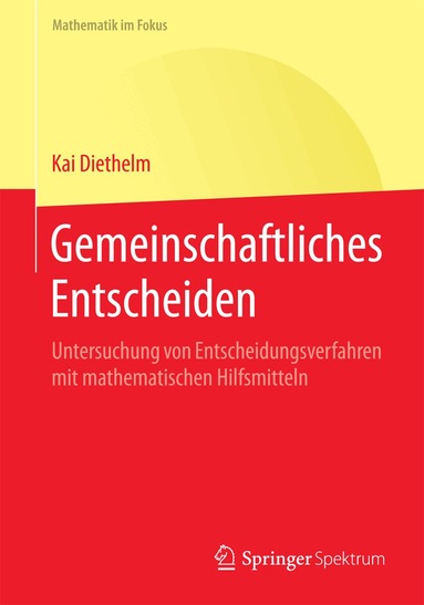 Kai Diethelm - Gemeinschaftliches Entscheiden, Häftad